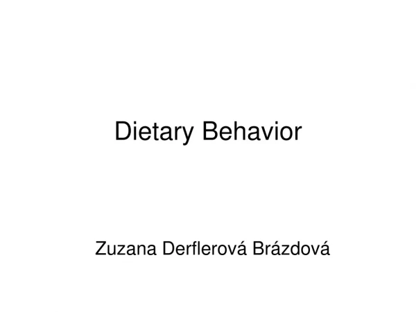Dietary Behavior