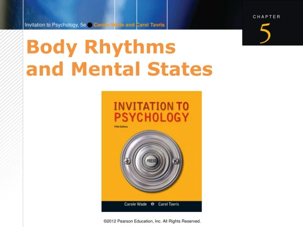 Body Rhythms  and Mental States