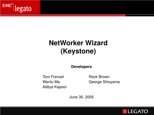 NetWorker Wizard (Keystone)