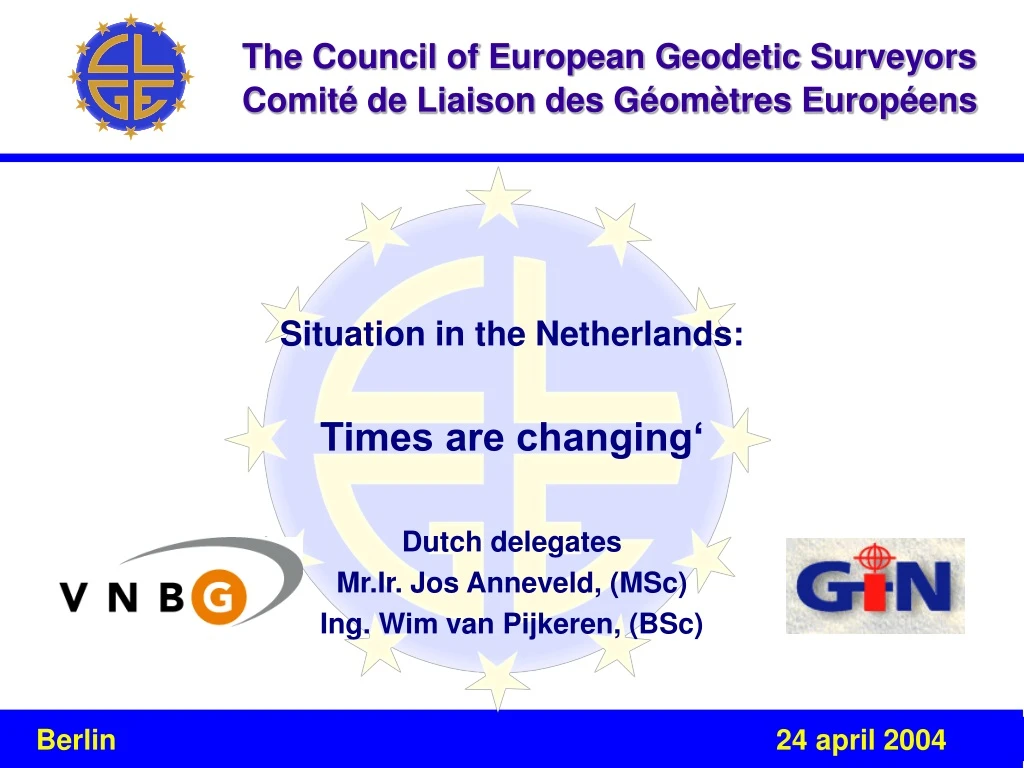 situation in the netherlands times are changing