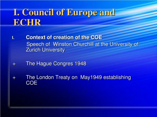 I. Council of Europe and ECHR