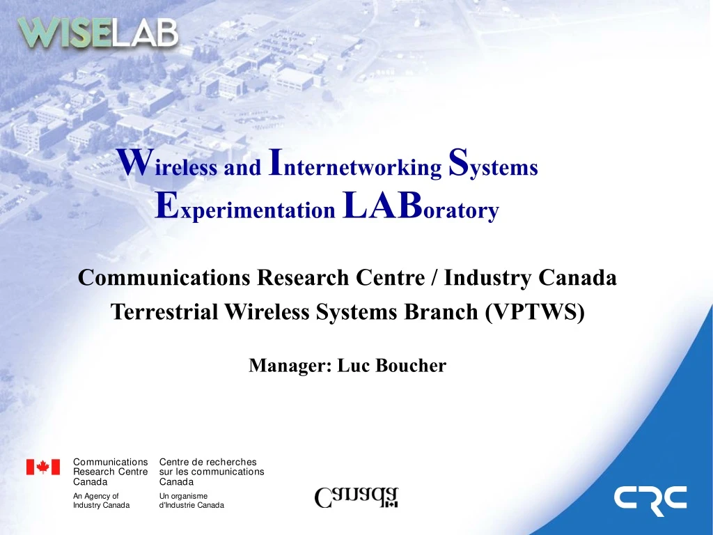 w ireless and i nternetworking s ystems e xperimentation lab oratory