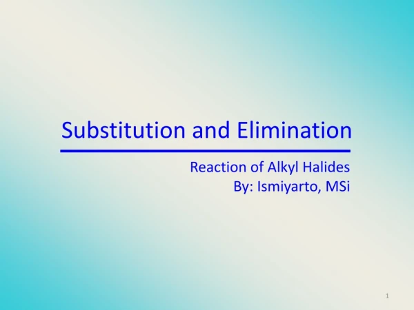 Substitution and Elimination