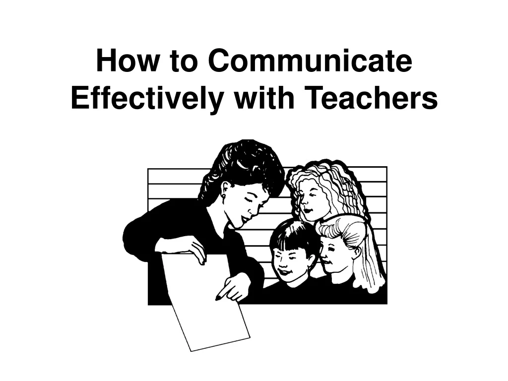 how to communicate effectively with teachers