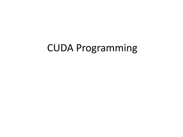 CUDA Programming