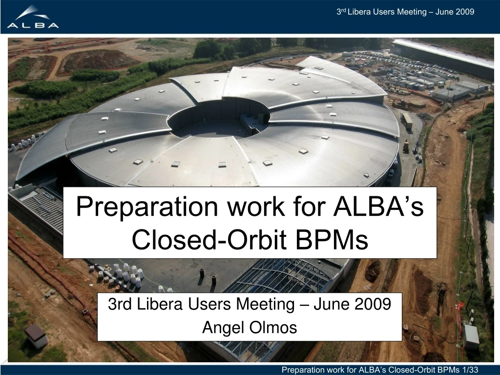 preparation work for alba s closed orbit bpms