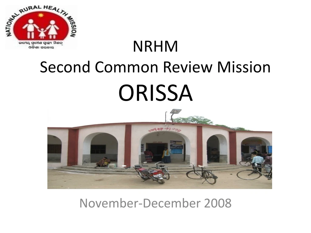 nrhm second common review mission orissa