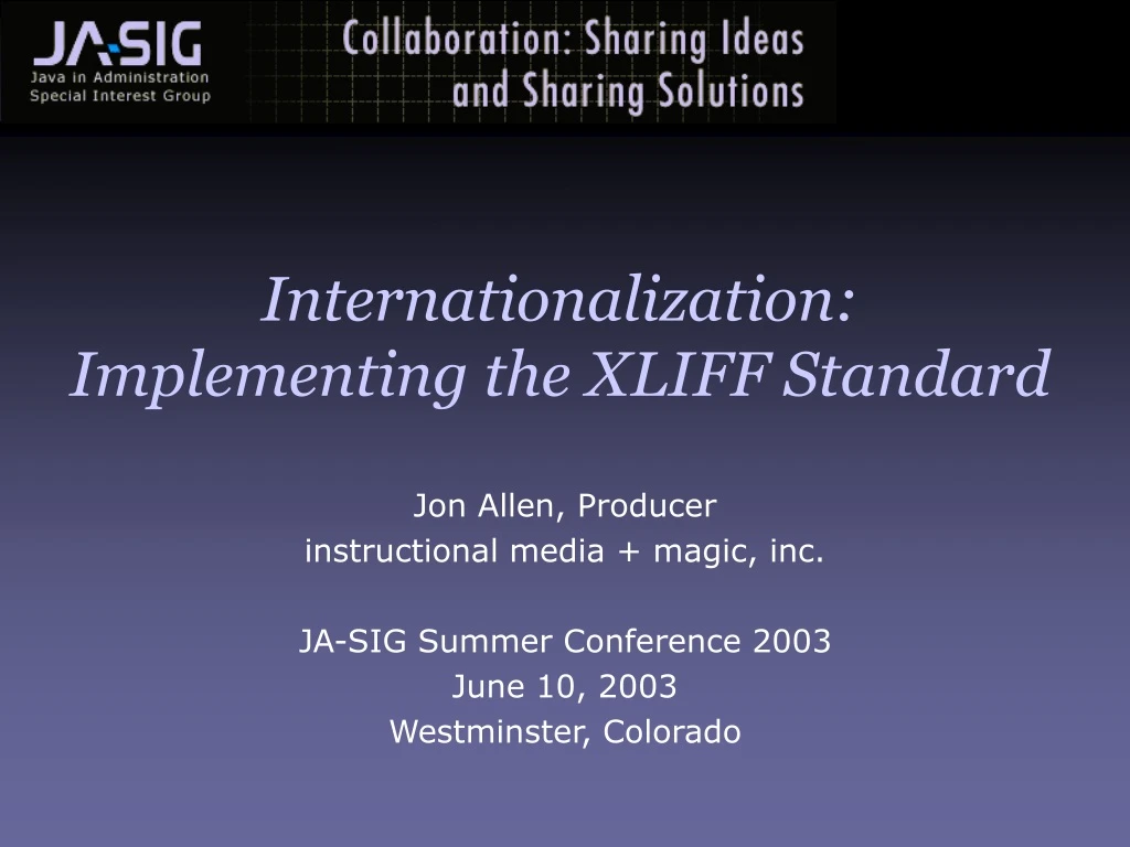 internationalization implementing the xliff standard