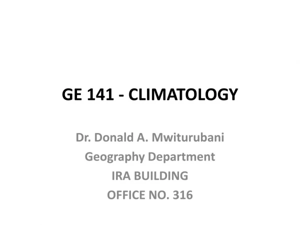 GE 141 - CLIMATOLOGY
