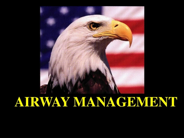 AIRWAY MANAGEMENT