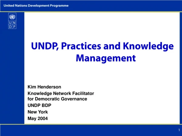 UNDP, Practices and Knowledge Management