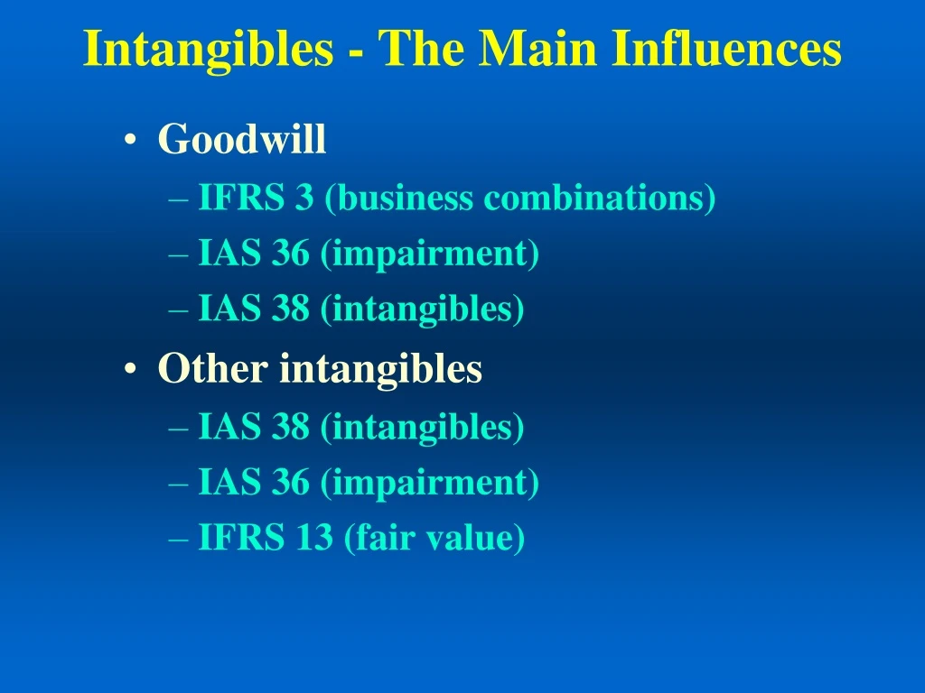 intangibles the main influences