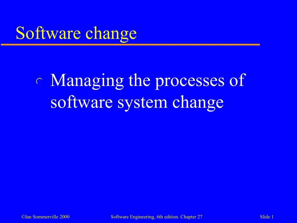 software change