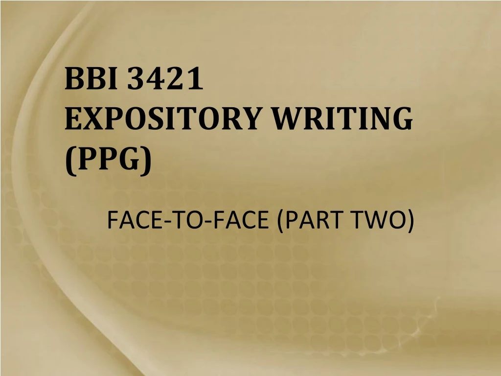bbi 3421 expository writing ppg