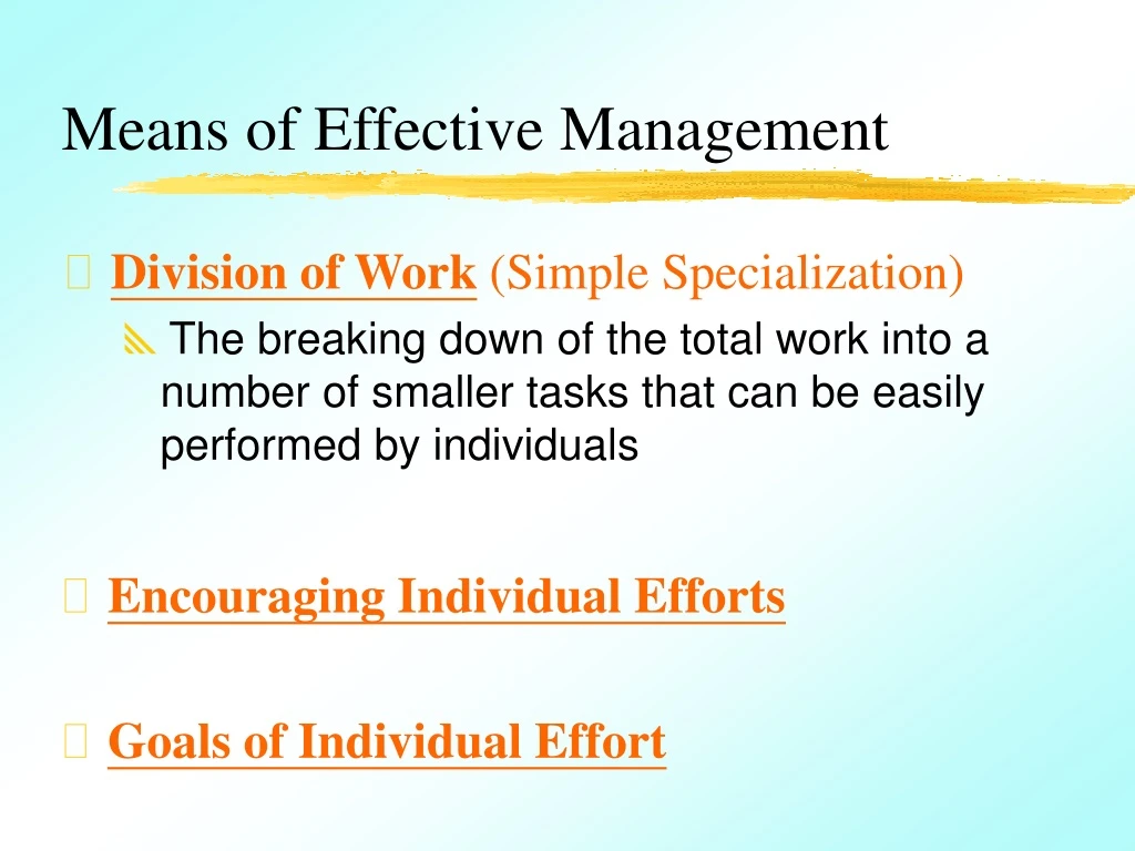 means of effective management