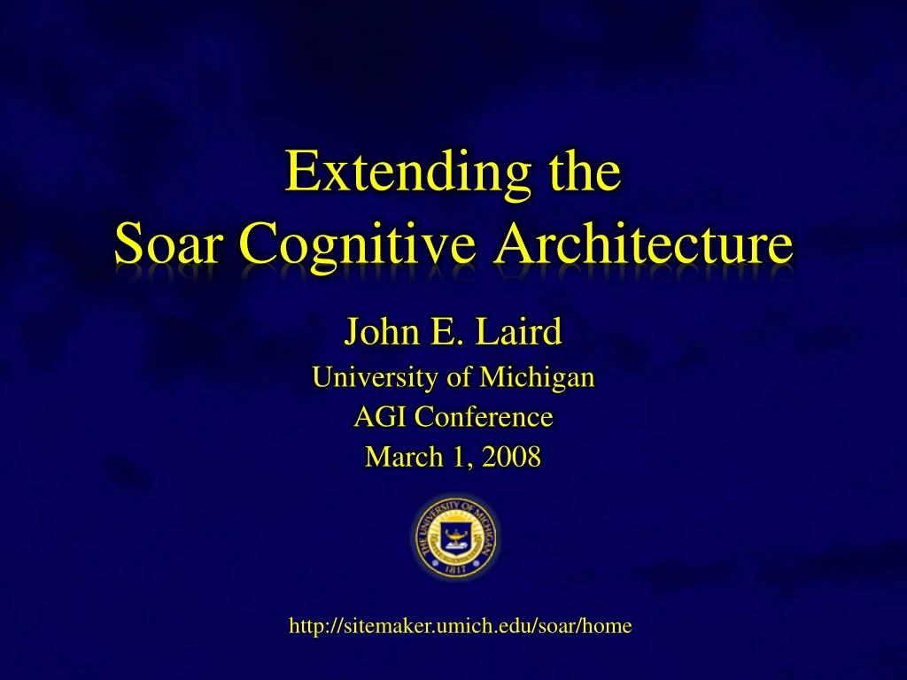 extending the soar cognitive architecture