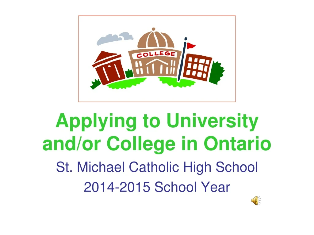 applying to university and or college in ontario