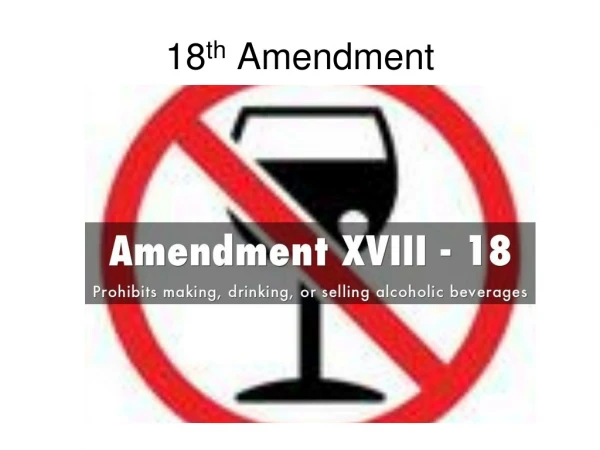 18 th  Amendment