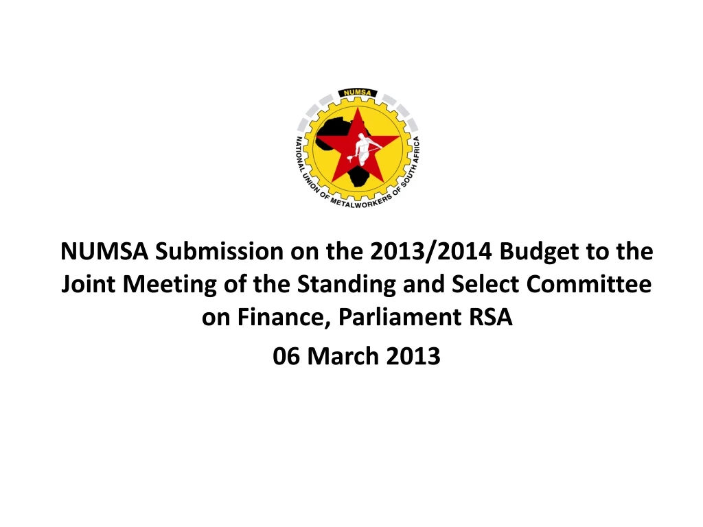 numsa submission on the 2013 2014 budget