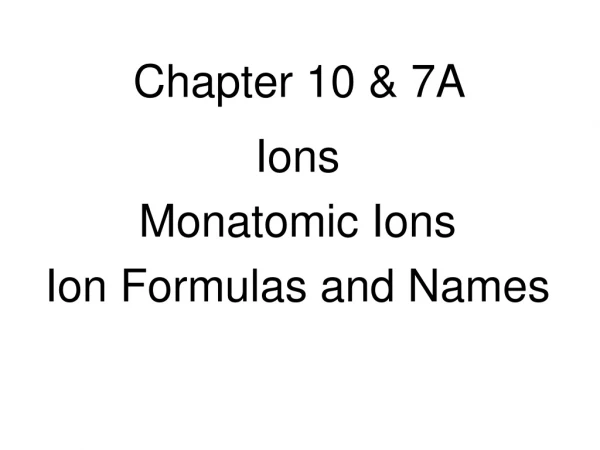 Chapter 10 &amp; 7A