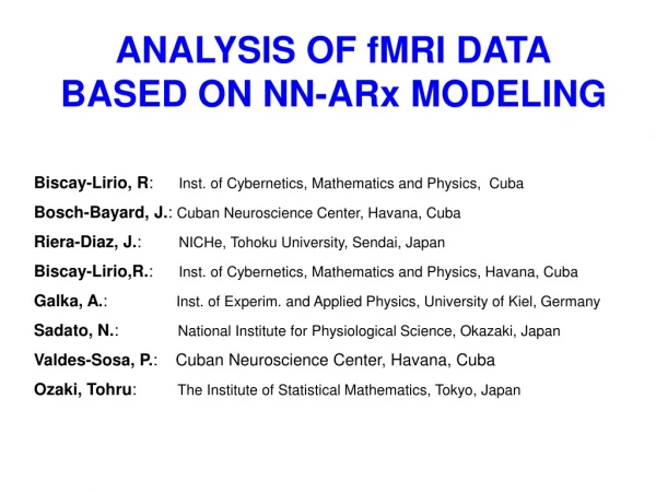 ANALYSIS OF fMRI DATA BASED ON NN-ARx MODELING