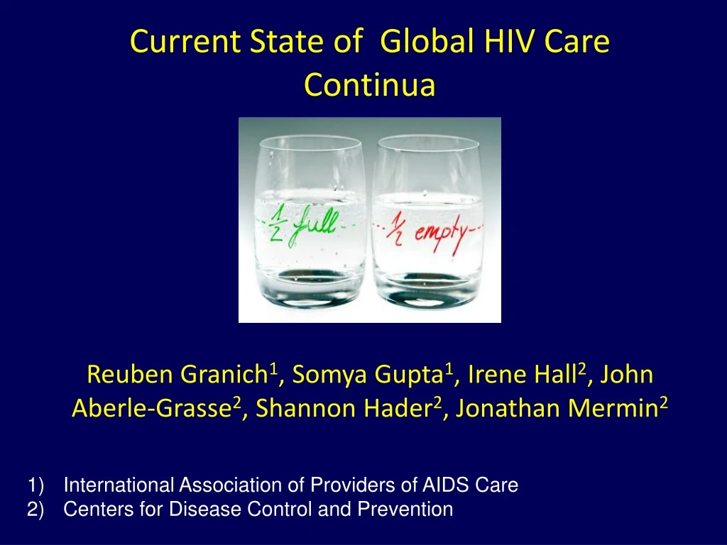 current state of global hiv care continua reuben