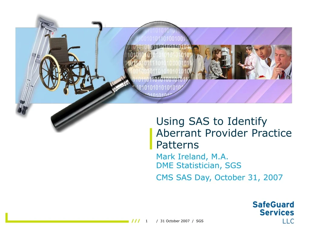 using sas to identify aberrant provider practice patterns