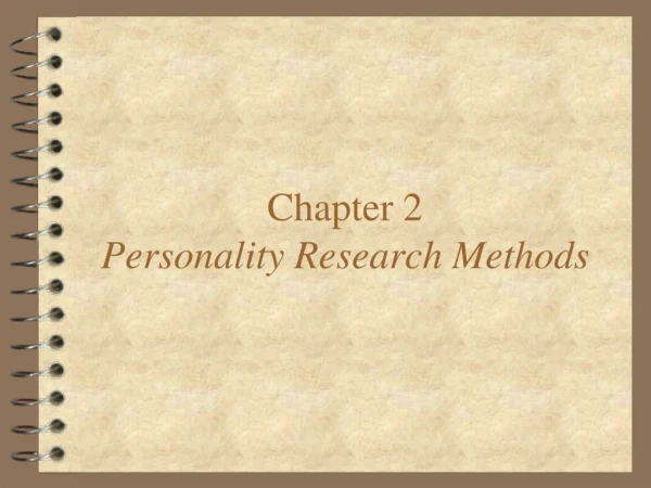 Chapter 2 Personality Research Methods