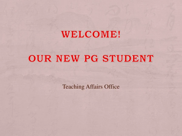 Welcome! our new PG student