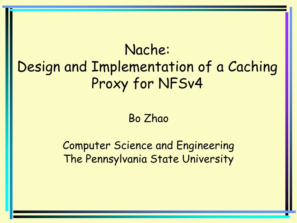 nache design and implementation of a caching proxy for nfsv4