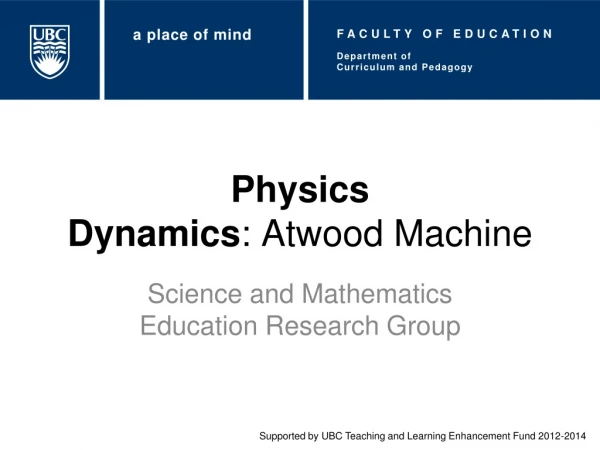 Physics Dynamics : Atwood Machine