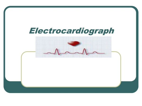 Electrocardiograph