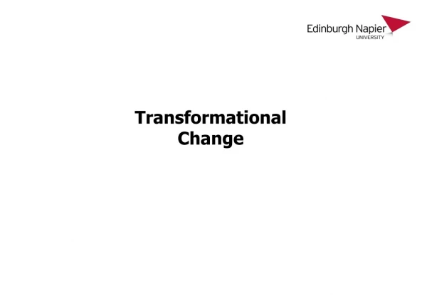Transformational  Change