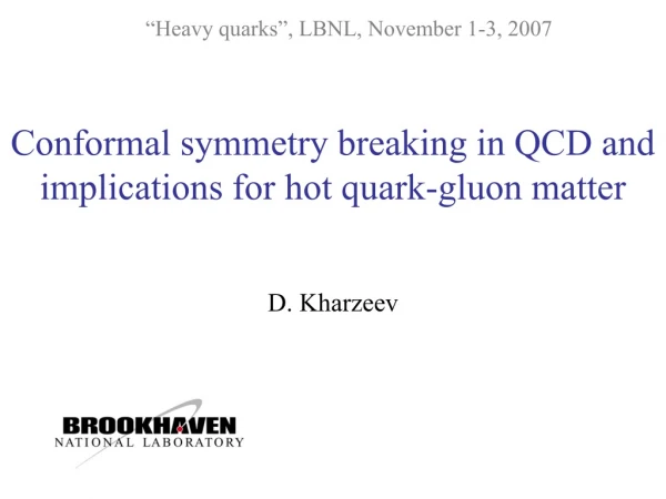 Conformal symmetry breaking in QCD and implications for hot quark-gluon matter