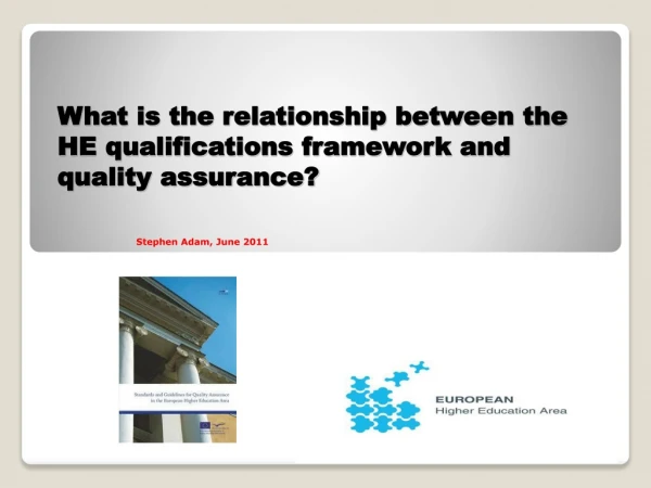 What is the relationship between the HE qualifications framework and quality assurance?
