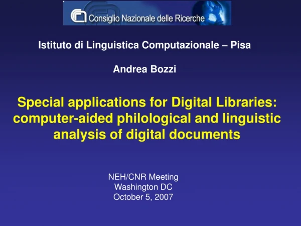 Istituto di Linguistica Computazionale – Pisa Andrea Bozzi