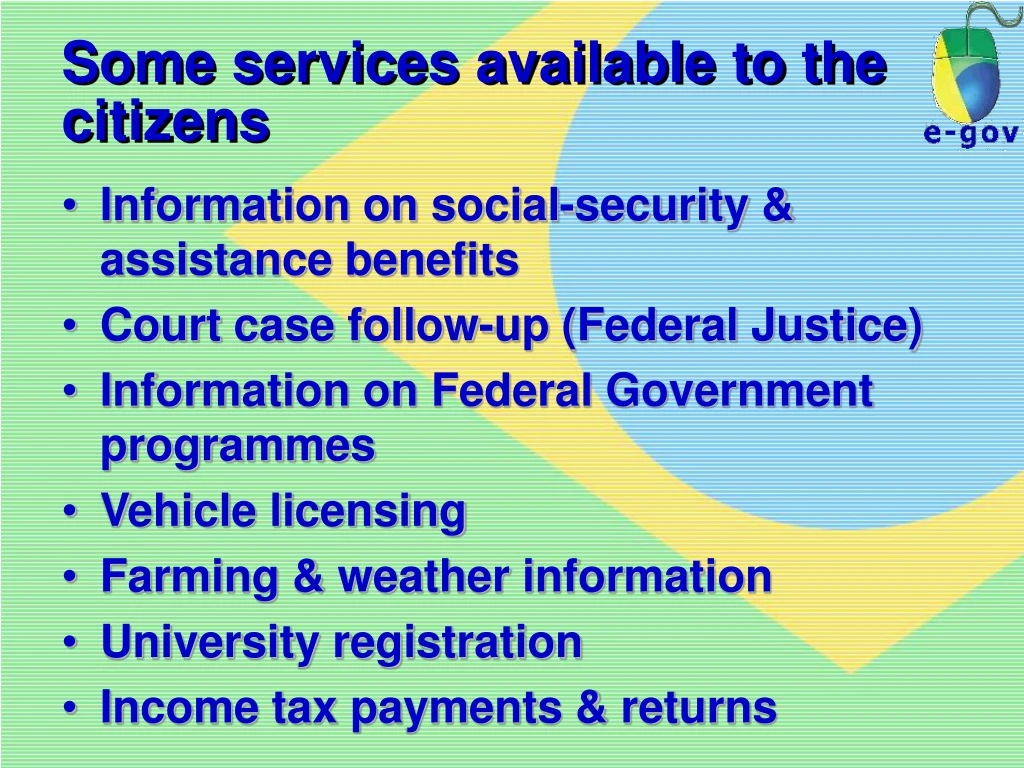 some services available to the citizens