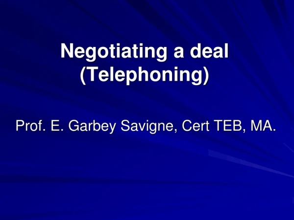 Negotiating a deal (Telephoning)