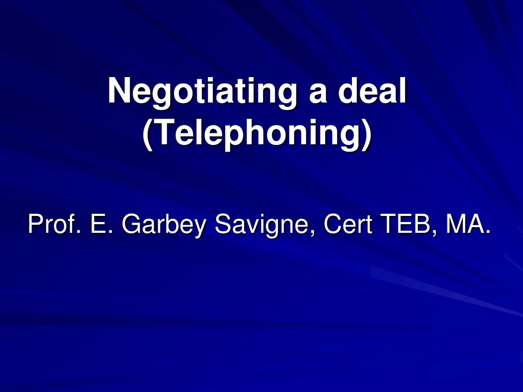 negotiating a deal telephoning