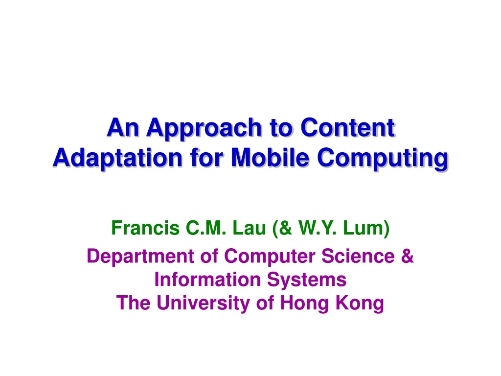 an approach to content adaptation for mobile computing