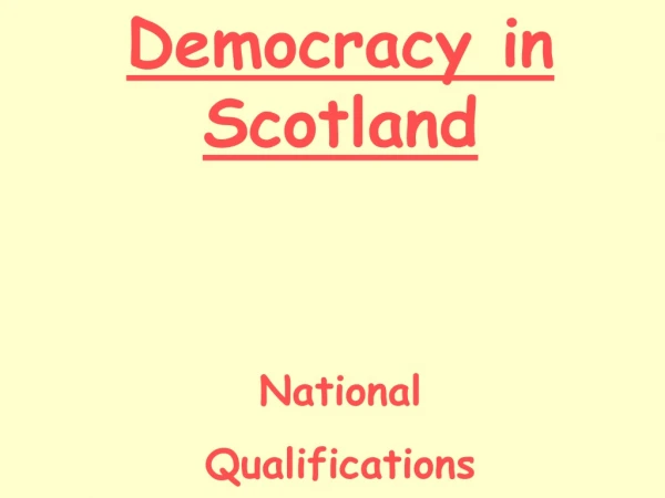 democracy in scotland national qualifications