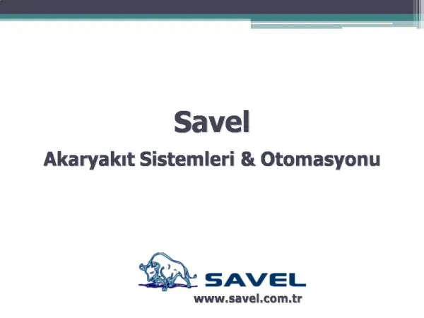 Savel Akaryakit Sistemleri Otomasyonu