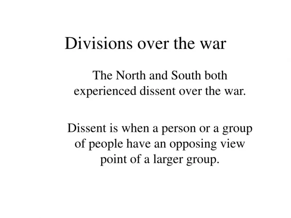 Divisions over the war