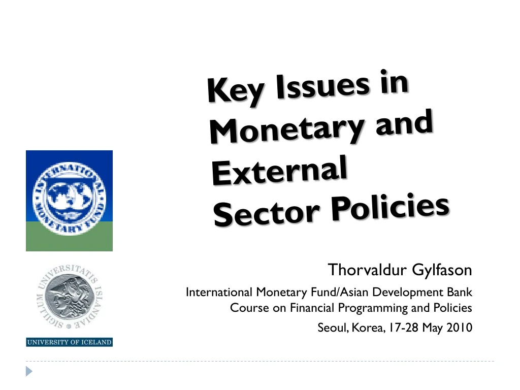 key issues in monetary and external sector