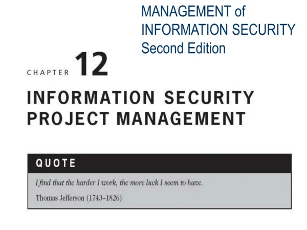 MANAGEMENT of INFORMATION SECURITY Second Edition