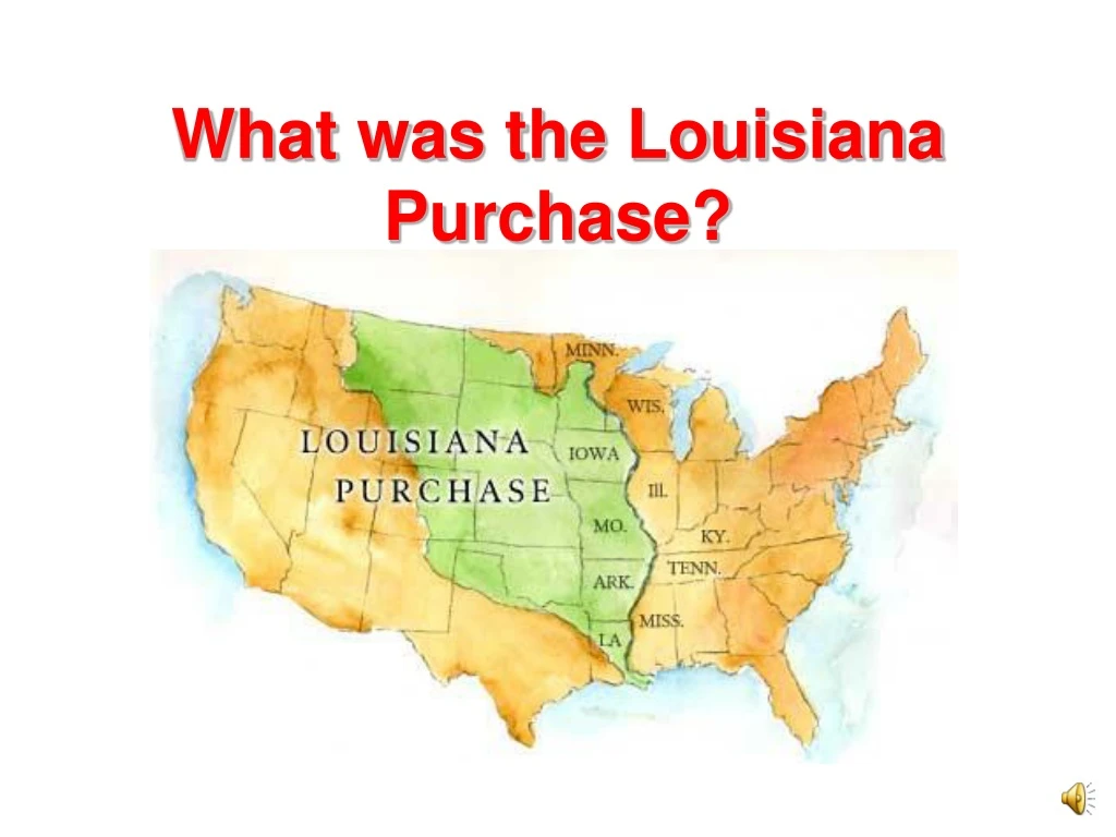 what was the louisiana purchase