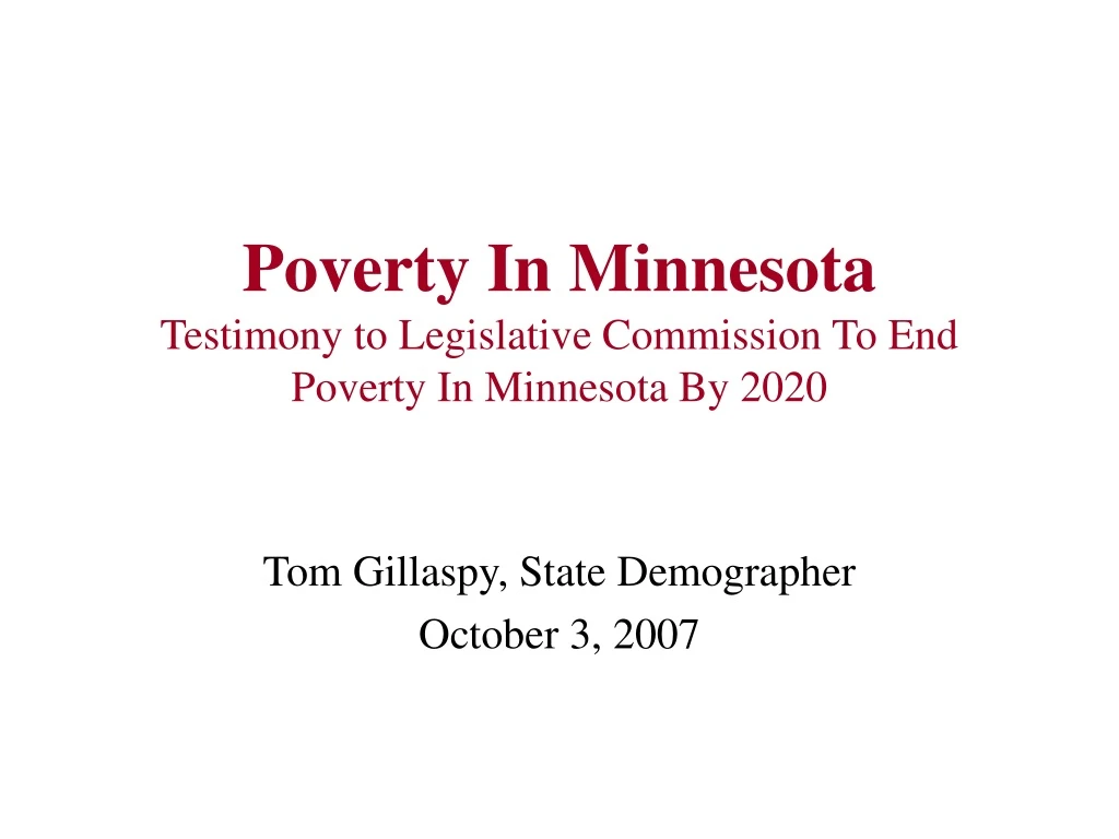 poverty in minnesota testimony to legislative commission to end poverty in minnesota by 2020