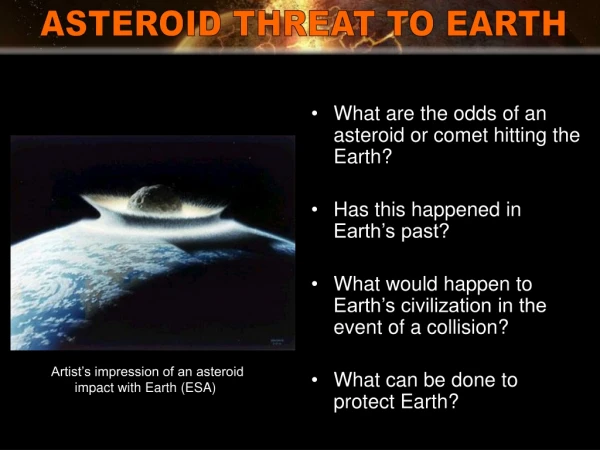 What are the odds of an asteroid or comet hitting the Earth? Has this happened in Earth’s past?