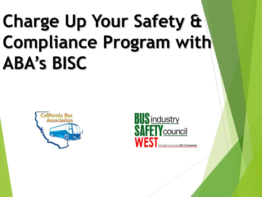 charge up your safety compliance program with aba s bisc