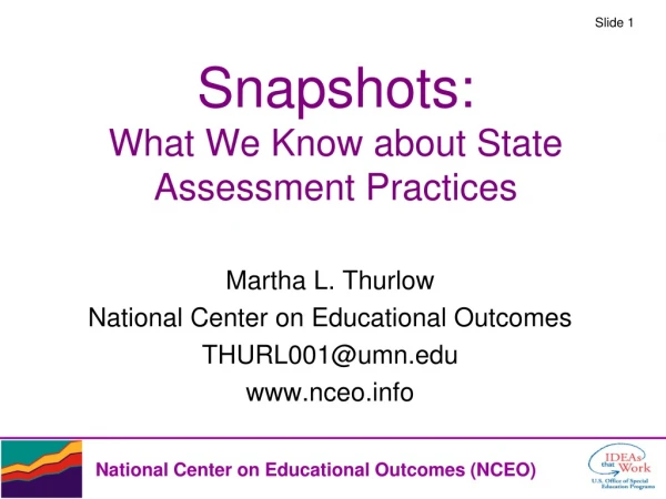 Snapshots: What We Know about State Assessment Practices